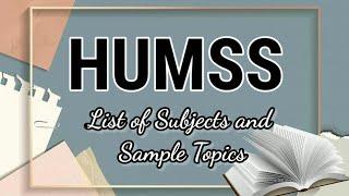 List of HUMSS Subjects with Sample Topics + Scheduling | Senior High School