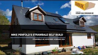 SBUK webinar: Mike Penfold’s straw bale self build house in Wales, 2024