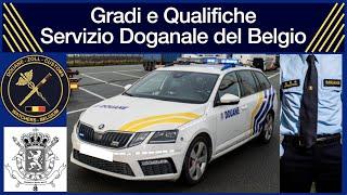 Gradi e Qualifiche Servizio Doganale del Belgio