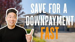 Buying a Home? Here's How To Save For a Down Payment FAST | Bay Area Real Estate Agent Buyer's Guide