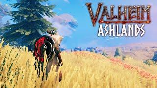 Stepping into the Majestic Plains - Valheim Ashlands