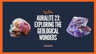 Auralite 23 Exploring the Geological and Wonders with Geologist Doug Schwarzenberger: Full Interview