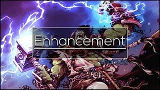 Legion - Enhancement Shaman - Full DPS Guide 7.3/7.3.5 [Basics]