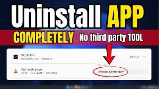 How to CompletelyUNINSTALL Apps and Programs on Windows (Without Any TOOL)