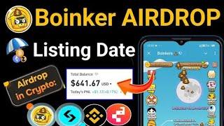 Boinkers Airdrop Listing Date Tokens Withdrwal Start | Boinkers Airdrop New Update | Token Sell