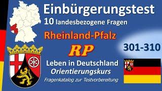 Einbürgerungstest Rheinland-Pfalz 10 landesbezogene Fragen