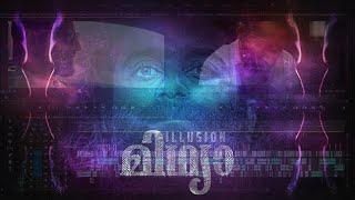 Illusion - Timeline | Fahadh Fazil Special | Concept Video | Eldhose Raju | ER NIVIN