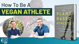 Best Advice for Plant Based Athletes | Nutrition and Performance Q&A on The Exam Room LIVE