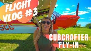 Flight Vlog #3: Our FIRST CubCrafter Fly-In!