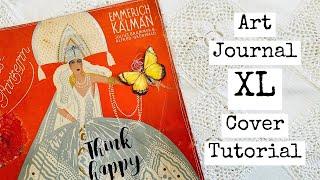 XL Art Journal Cover Tutorial