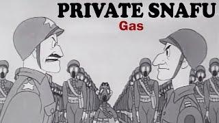 Private Snafu - Gas | 1944 | US Army Animated Training Film