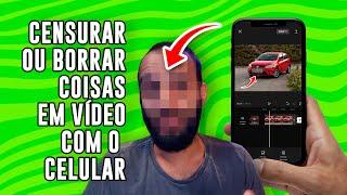 COMO CENSURAR OBJETOS OU PESSOAS EM UM VÍDEO COM O CELULAR ?