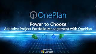 Power to Choose - Adaptive Project Portfolio Management with OnePlan