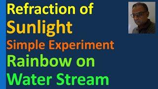 Edexcel IAL and IGCSE Physics Simple Experiment Refraction of Sunlight Rainbow Cambridge AQA OCR