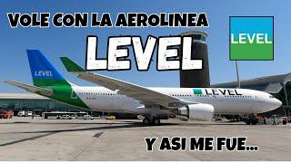 VIAJÉ en la aerolinea LEVEL y así me fue | VALE LA PENA? | Level Airlines pros and cons