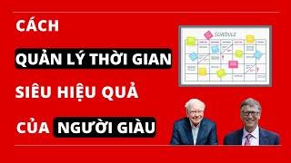 Cách quản lý thời gian siêu hiệu quả của người giàu