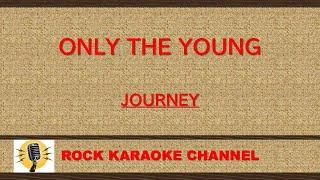 【KARAOKE】Only The Young / JOURNEY　#rockkaraokechannel