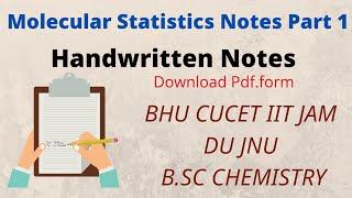 Molecular Statistics ll Statistical Thermodynamics ll Handwritten Notes ll #BHU#CUCET#HCU#notestherm