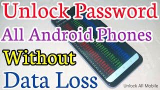 Unlock All Android Phones Without Password | Unlock Android Mobile Pin Lock | Remove Password Lock