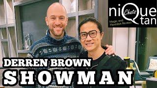 Nique Tan Chats - Derren Brown Showman