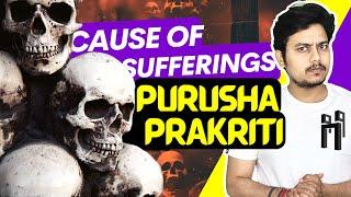 Samkhya Darshan | Purusha and Prakriti in Hindu Philosophies | Ep.-2