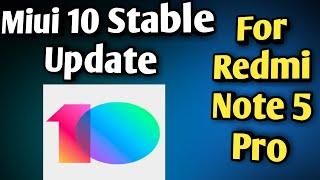 Miui 10 global stable rom for redmi note 5 pro released | miui 10.0.1.0 update