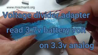 18650 litium battery voltage divider for 3.3v analog input (to use with esp8266, esp32 ecc.)