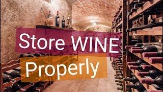 How to Store Wine | 7 Tips for Aging Wine and Storage