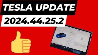 Tesla Software Update 2024.44.25.2 -- TONS OF NEW FEATURES !!!!