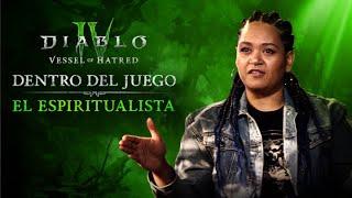 Diablo IV | Dentro del juego | El espiritualista