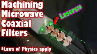 Machining Microwave Coaxial Low Pass Filters Part 1