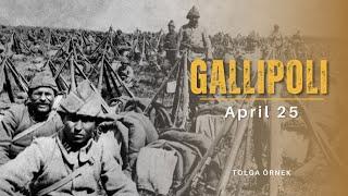 April 25 I Gallipoli