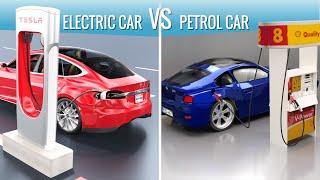 Electric cars vs Petrol cars