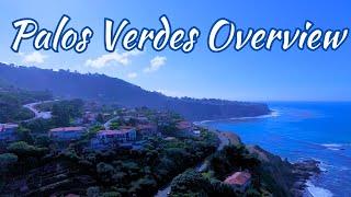 Palos Verdes Overview: Moving to Palos Verdes