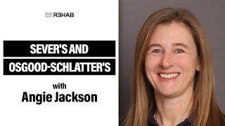 132. Sever's and Osgood-Schlatter's w/ Angie Jackson