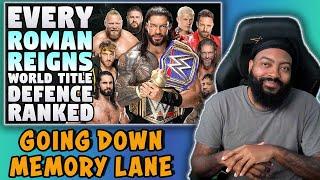 ROSS REACTS TO EVERY ROMAN REIGNS WORLD TITLE DEFENSE RANKED FROM WORST TO BEST