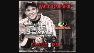 Walt Gabbard - The Rut