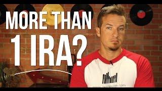 IRA Investing | Can you...Should you have more than one IRA?