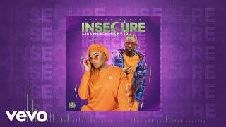 Lisa Mercedez, IQ, Damage Musiq - Insecure (Official Audio)