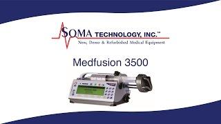 Medfusion 3500 - Soma Technology, Inc.