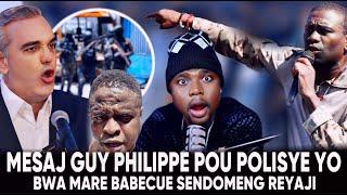 anmwey guy phillipe fenk adresel ak pnh la sendomeng reyaji babecue fache bwa mare