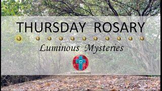 Thursday Rosary • Luminous Mysteries of the Rosary  October 10, 2024 VIRTUAL ROSARY - MEDITATION