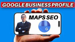 Google Business Profile SEO Help Ranking on Google Maps In 2025