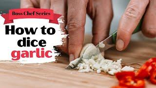 How to dice garlic like a BOSS CHEF