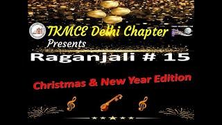 Raganjali 15 Tkmce Delhi