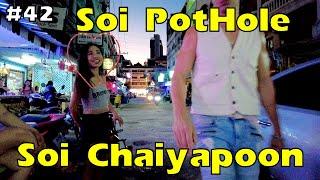 Pattaya soi Pothole | Soi Chaiyapoon