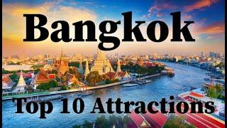 Top 10 Attractions in Bangkok, Thailand (2024 Guide)