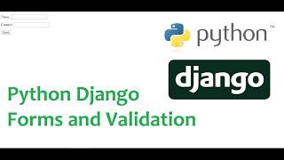 Python Django Basic Forms and Validation