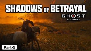  CHAPTER 5 - SHADOWS OF BETRAYAL | GHOST OF TSUSHIMA - (185/366)