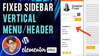 Elementor - Fixed Sidebar Vertical Menu/Header with NO code